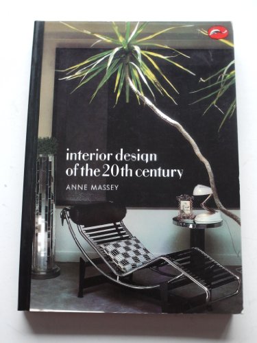 Stock image for Interior Design of the 20th Century (World of Art) for sale by Your Online Bookstore