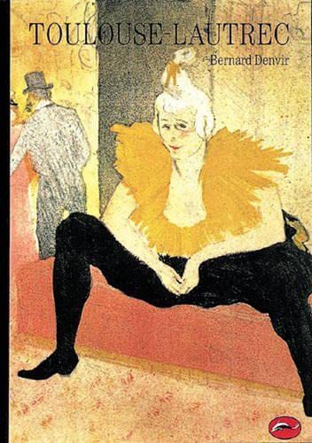 9780500202500: Toulouse-Lautrec (World of Art)