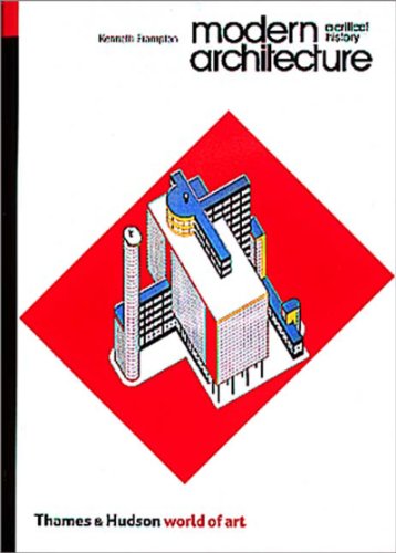 Imagen de archivo de Modern Architecture: A Critical History a la venta por ThriftBooks-Atlanta