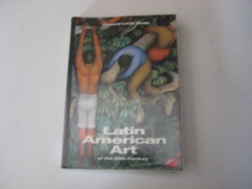 Beispielbild fr Latin American Art of the 20th Century (World of Art) zum Verkauf von Wonder Book