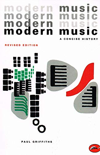 Stock image for Modern Music: A Concise History (World of Art) for sale by SecondSale