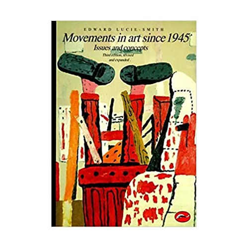 Imagen de archivo de Movements in Art Since 1945: Issues and Concepts (World of Art) a la venta por SecondSale