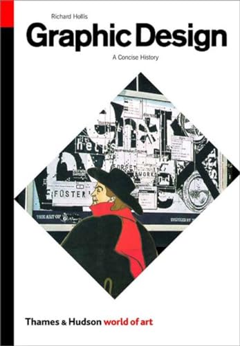 Imagen de archivo de Graphic Design: A Concise History, Second Edition (World of Art) a la venta por ZBK Books