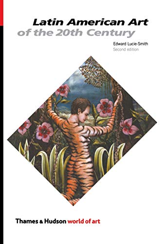 Imagen de archivo de Latin American Art of the 20th Century, Second Edition (World of Art) a la venta por Open Books West Loop