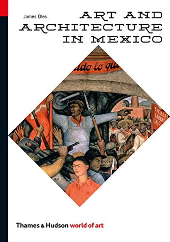 Stock image for Art and Architecture in Mexico (World of Art) for sale by GF Books, Inc.