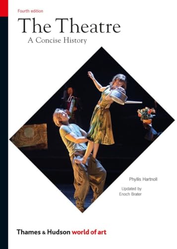 Beispielbild fr The Theatre : A Concise History zum Verkauf von Better World Books