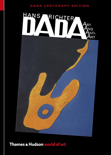 9780500204313: Dada: Art and Anti-Art (World of Art)