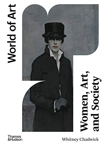 Beispielbild fr Women, Art, and Society (World of Art) zum Verkauf von HPB-Diamond