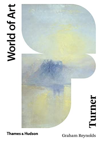 Imagen de archivo de Turner: Second Edition: 1 (World of Art) a la venta por WorldofBooks