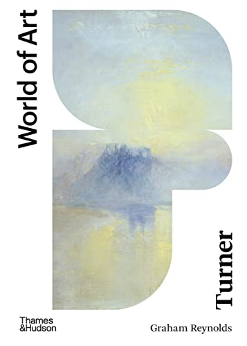 Stock image for Turner: Second Edition: 1 (World of Art) for sale by WorldofBooks