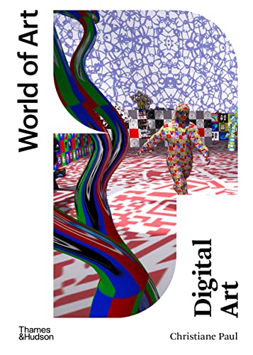 Beispielbild fr Digital Art (World of Art) [Paperback] Paul, Christiane zum Verkauf von Lakeside Books