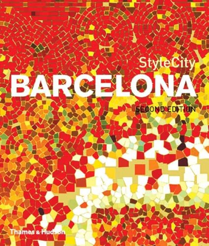 9780500210178: StyleCity Barcelona [Idioma Ingls]