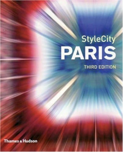 9780500210239: StyleCity Paris (3rd ed.) /anglais