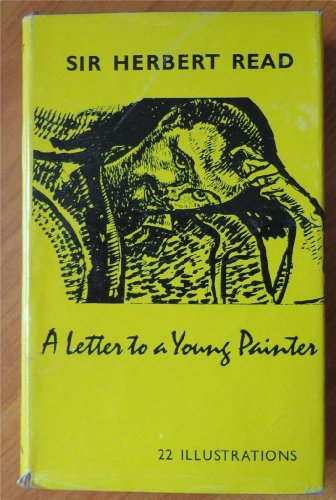 A Letter to a Young Painter (9780500230152) by Read, Herbert