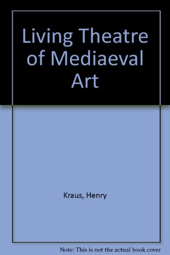 9780500230701: Living Theatre of Mediaeval Art