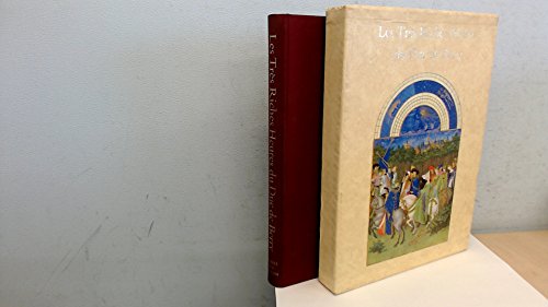 Les Très riches heures du Duc de Berry, Museée Condé, Chantilly / Introduction and legends by Jean Longnon and Raymond Cazelles, preface by Millard Meiss. Second printing. - Longnon, Jean / Raymond Cazelles (eds.).