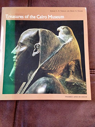 Imagen de archivo de TREASURES OF THE CAIRO MUSEUM: FROM PREDYNASTIC TO ROMAN TIMES. a la venta por Cambridge Rare Books