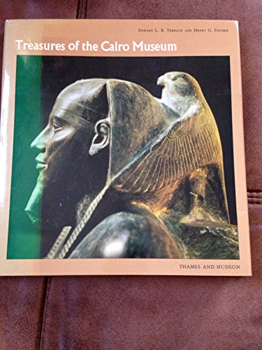 Stock image for Treasures from the Cairo Museum for sale by Aardvark Rare Books