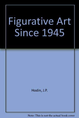 9780500231395: Figurative Art Since 1945
