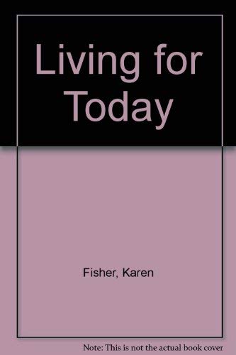 9780500231791: Living for Today (A studio book)