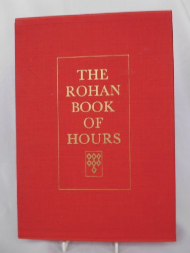 Stock image for The Rohan Book of Hours for sale by Literary Cat Books