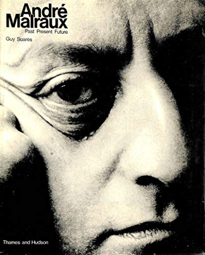 Stock image for Malraux Past Present Future for sale by Sequitur Books