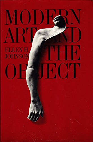 9780500232309: Modern Art and the Object: A Century of Changing Attitudes