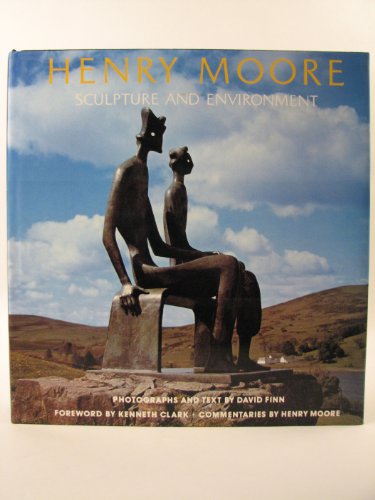 9780500232682: Henry Moore: Sculpture and Environment