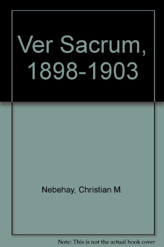 9780500232712: Ver Sacrum, 1898-1903