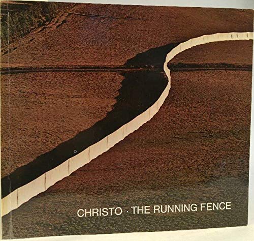 Beispielbild fr Christo - The Running Fence zum Verkauf von WeBuyBooks