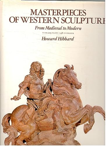 9780500232781: Masterpieces of Western sculpture: From medieval to modern