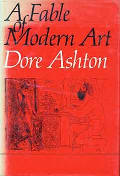 A Fable of Modern Art (9780500233016) by Ashton, Dore