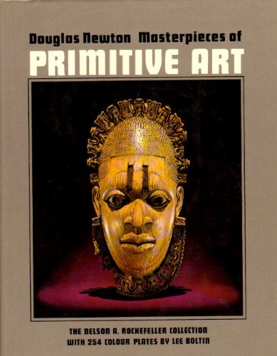9780500233023: Masterpieces of Primitive Art: The Nelson A.Rockefeller Collection
