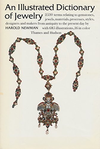 Stock image for An Illustrated Dictionary of Jewelry for sale by Books Unplugged