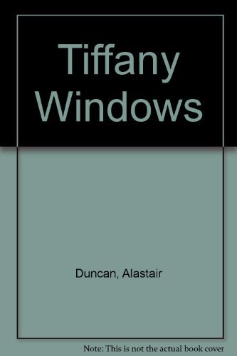 Stock image for Tiffany Windows for sale by HALCYON BOOKS