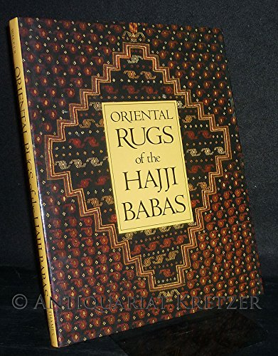 Beispielbild fr Oriental Rugs of the Hajji Babas zum Verkauf von Buckle's Books