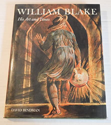 Beispielbild fr William Blake: His Art and Times zum Verkauf von Argosy Book Store, ABAA, ILAB