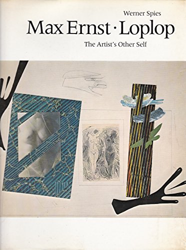 9780500233719: Max Ernst: Loplop - The Artist's Other Self