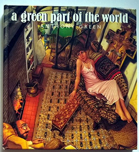 9780500233979: a green part of the world: Paintings by Anthony Green