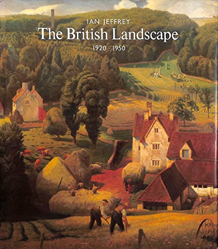 Beispielbild fr The British Landscape 1920-1950 zum Verkauf von WorldofBooks