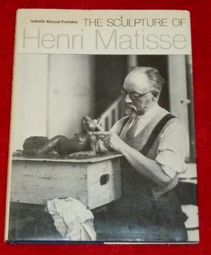 9780500234006: The Sculpture of Henri Matisse (English and French Edition)