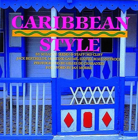 Beispielbild fr Caribbean Style (Style Book Series) zum Verkauf von Greener Books