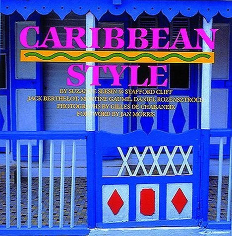 Imagen de archivo de CARIBBEAN STYLE (HARDBACK) /ANGLAIS a la venta por Books From California