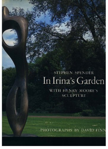 Beispielbild fr In Irina's Garden: With Henry Moore's Sculpture zum Verkauf von WorldofBooks