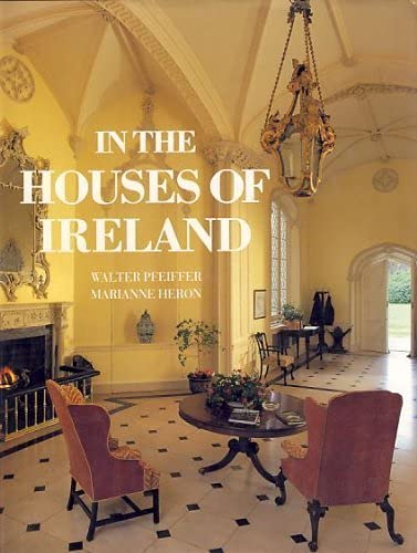 Stock image for In the Houses of Ireland for sale by Better World Books: West
