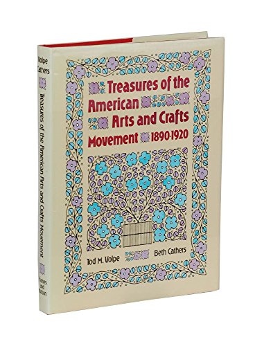 9780500235348: Treasures of the American Arts and Crafts Movement 1890 - 1920