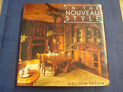 Beispielbild fr In the Nouveau Style zum Verkauf von WorldofBooks