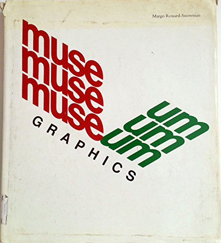 Imagen de archivo de Museum Graphics a la venta por ThriftBooks-Dallas