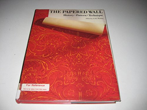 9780500236956: The Papered Wall /anglais: History, Patterns and Techniques of Wallpaper