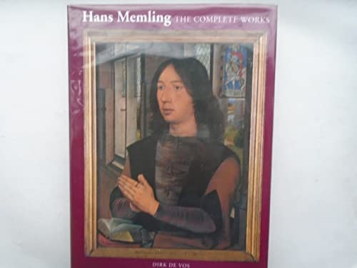 9780500236987: Hans Memling:The Complete Works /anglais